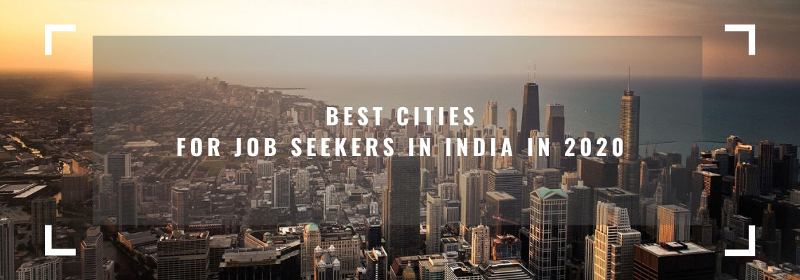 Best Cities For Job Seekers In India-prathigna.com